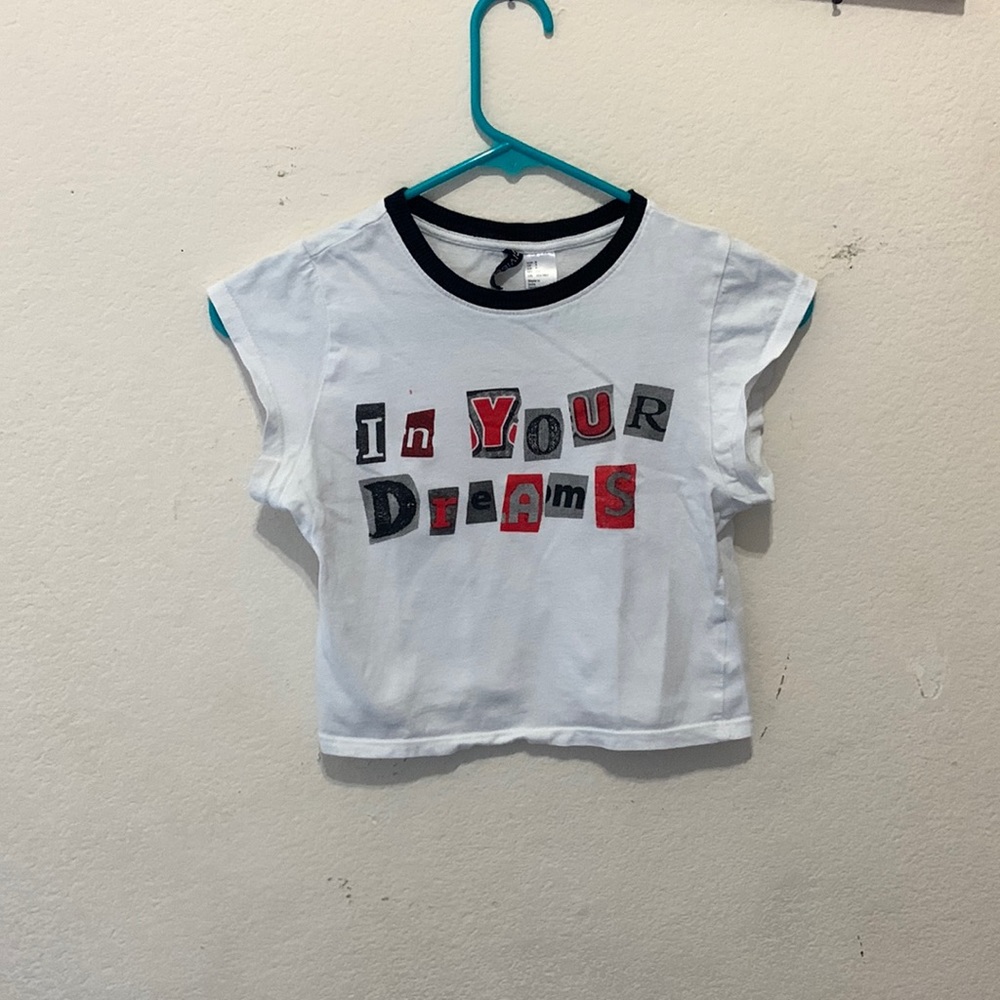 “In your dreams” H&M cropped girls shirt